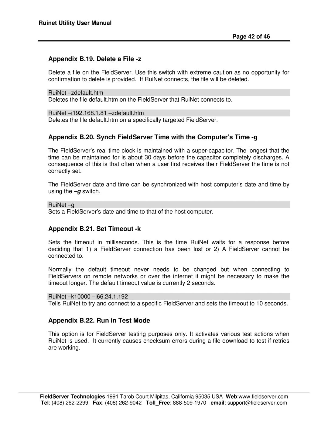 FieldServer 1.1 user manual Appendix B.19. Delete a File -z, Appendix B.21. Set Timeout -k, Appendix B.22. Run in Test Mode 