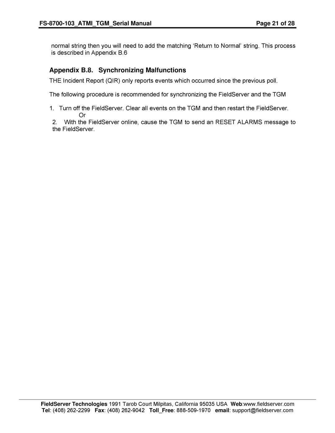 FieldServer FS-8700-103 instruction manual Appendix B.8. Synchronizing Malfunctions 