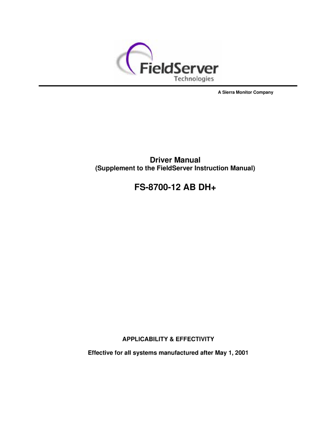 FieldServer instruction manual FS-8700-12 AB DH+, Effective for all systems manufactured after May 1 