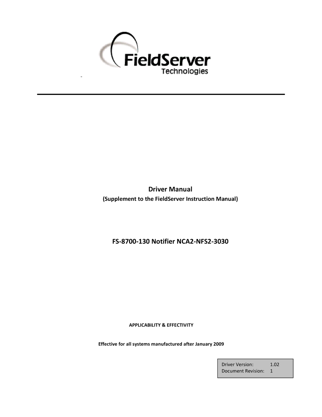 FieldServer instruction manual Driver Manual FS-8700-130 Notifier NCA2-NFS2-3030 