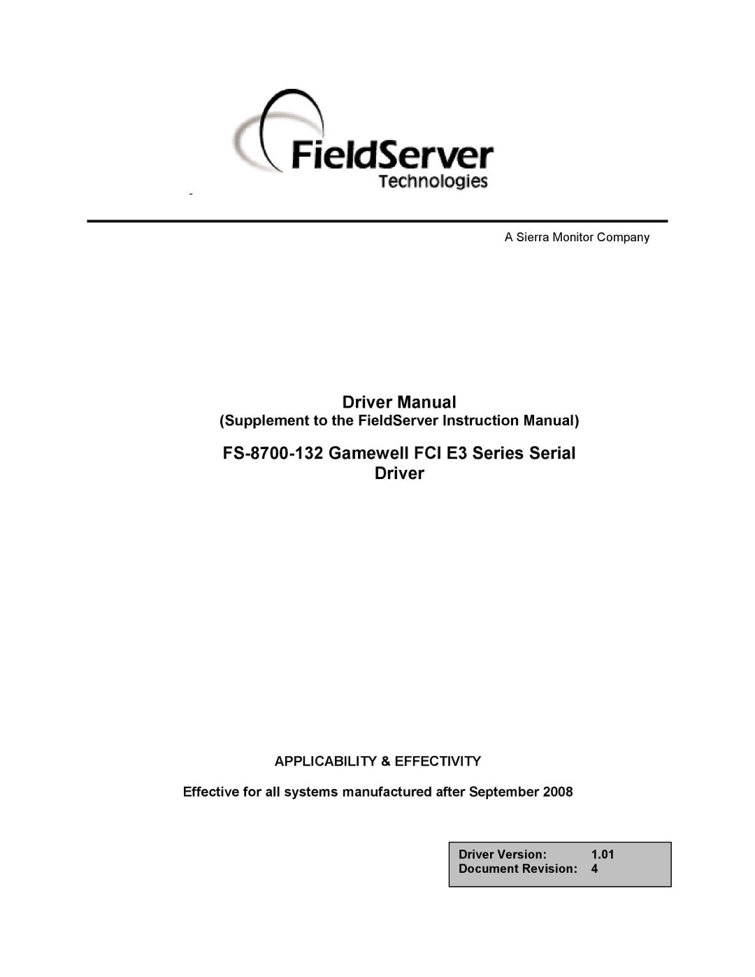 FieldServer instruction manual Driver Manual FS-8700-132 Gamewell FCI E3 Series Serial 