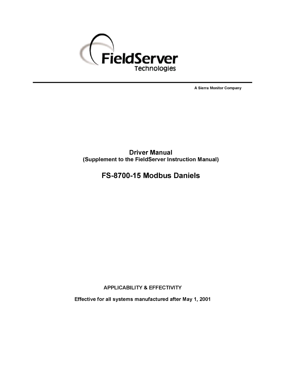 FieldServer instruction manual FS-8700-15 Modbus Daniels, Effective for all systems manufactured after May 1 