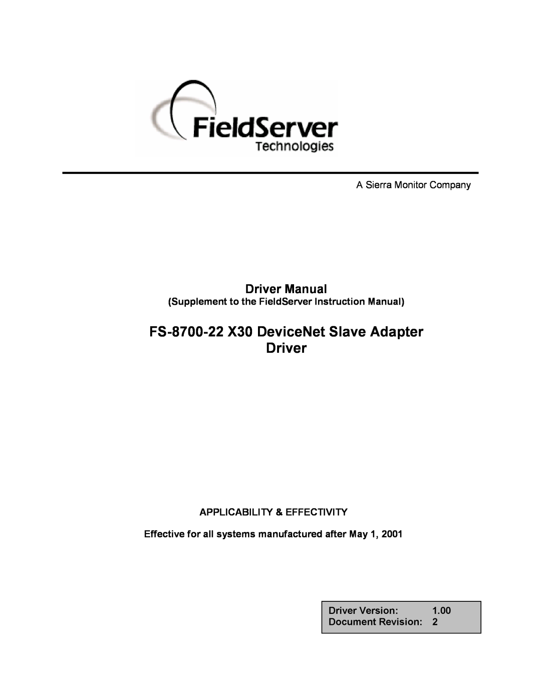 FieldServer instruction manual FS-8700-22 X30 DeviceNet Slave Adapter Driver, Driver Manual 
