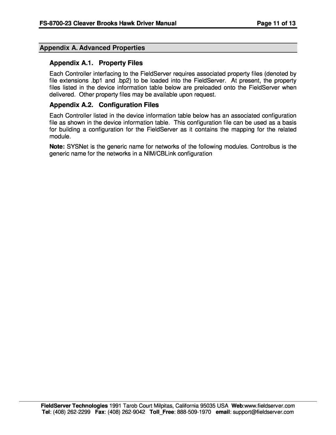 FieldServer FS-8700-23 Appendix A. Advanced Properties Appendix A.1. Property Files, Appendix A.2. Configuration Files 