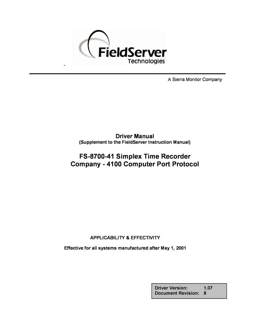 FieldServer instruction manual FS-8700-41 Simplex Time Recorder, Company - 4100 Computer Port Protocol, Driver Manual 