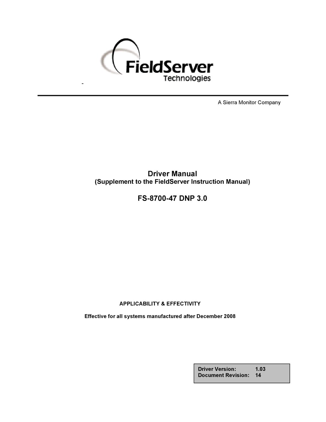 FieldServer instruction manual Driver Manual FS-8700-47 DNP 