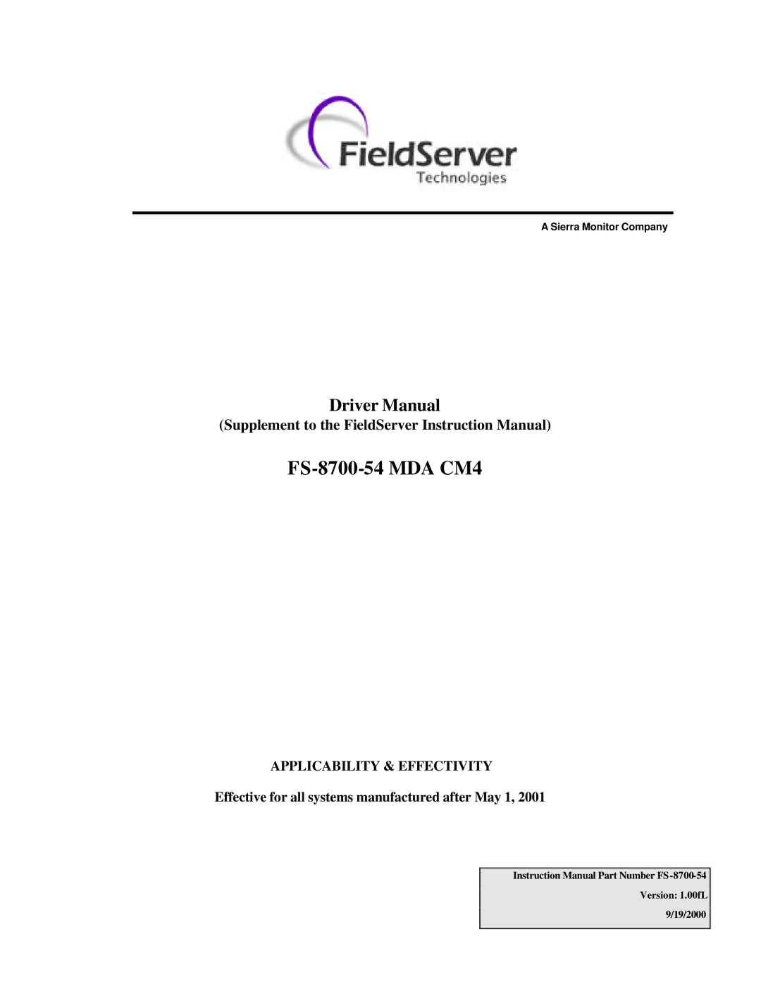 FieldServer FS-8700-54 instruction manual Applicability & Effectivity, Effective for all systems manufactured after May 1 