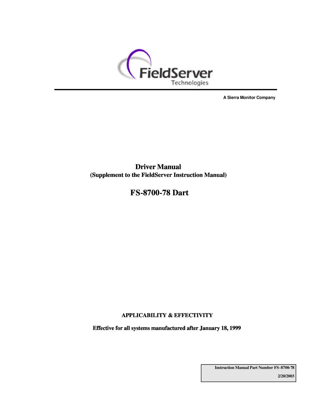 FieldServer FS-8700-78 instruction manual Supplement to the FieldServer Instruction Manual, Applicability & Effectivity 