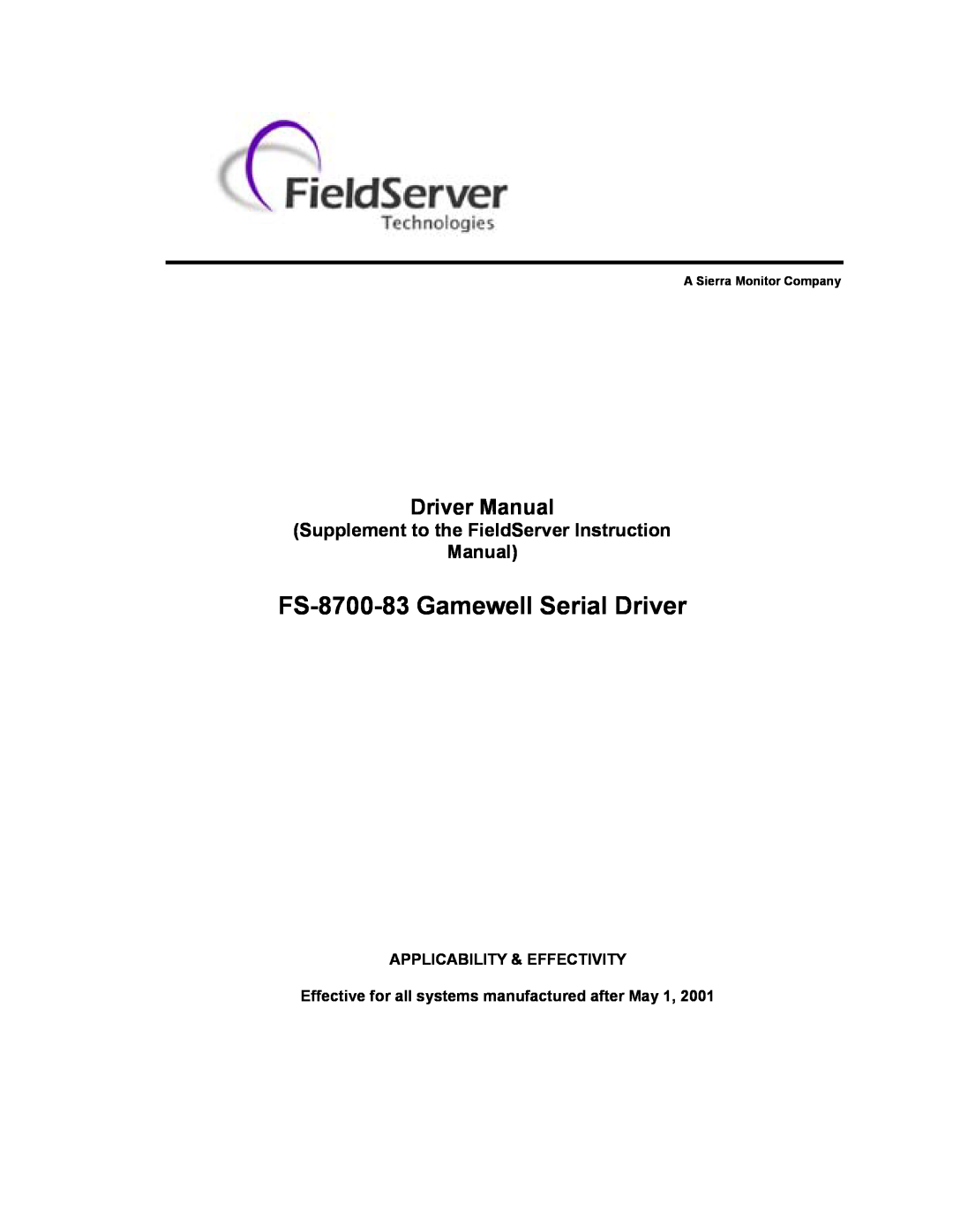 FieldServer instruction manual FS-8700-83 Gamewell Serial Driver, Supplement to the FieldServer Instruction Manual 