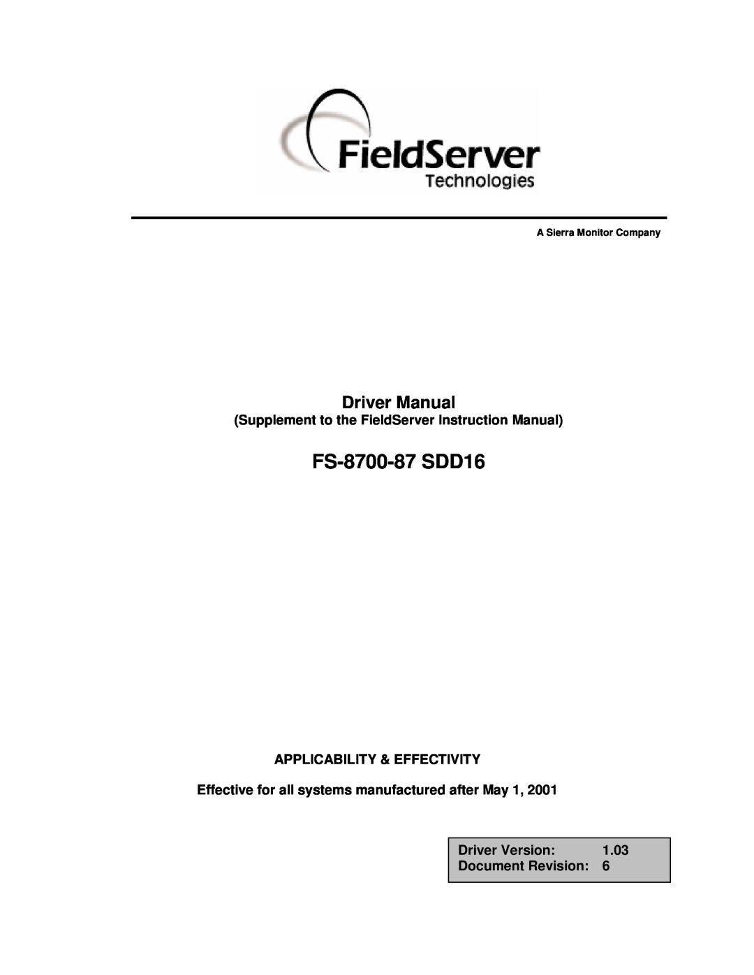 FieldServer instruction manual FS-8700-87 SDD16, Driver Manual, A Sierra Monitor Company 