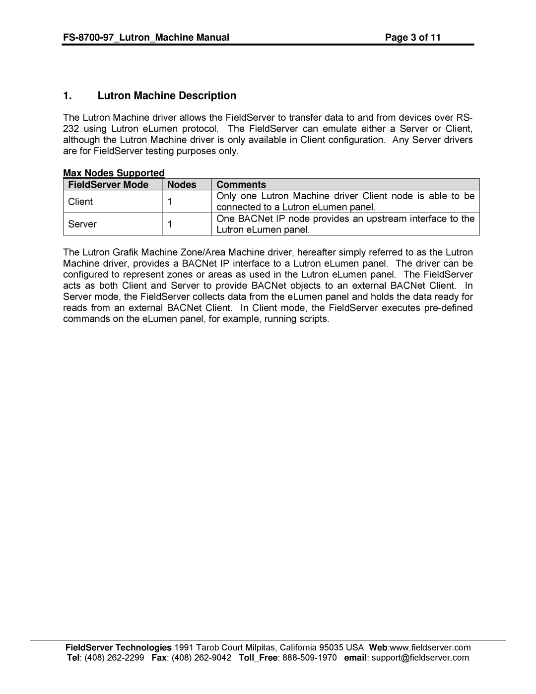 FieldServer Lutron Machine Description, FS-8700-97LutronMachine Manual, Max Nodes Supported FieldServer Mode Comments 