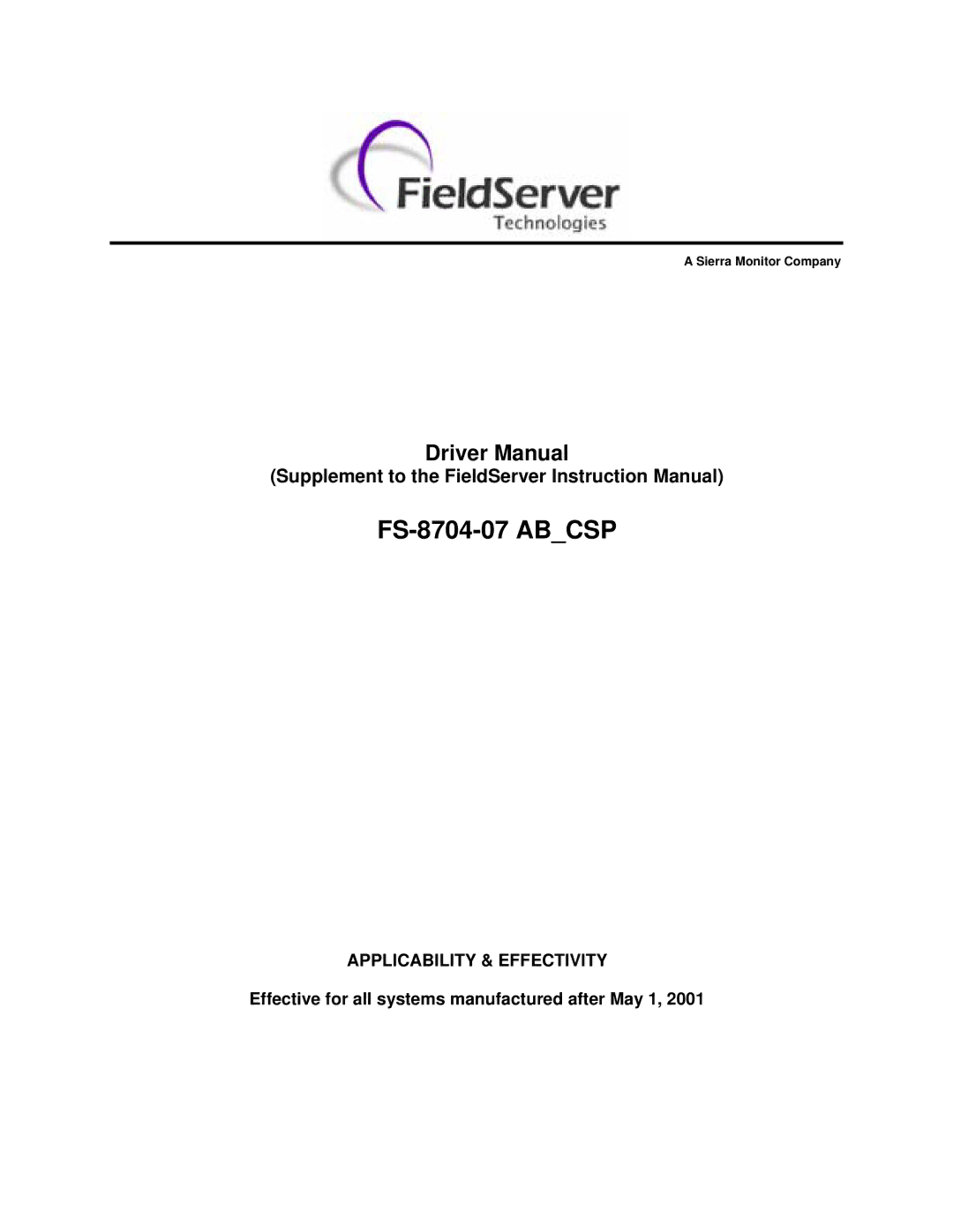 FieldServer instruction manual FS-8704-07 Abcsp, Effective for all systems manufactured after May 1 