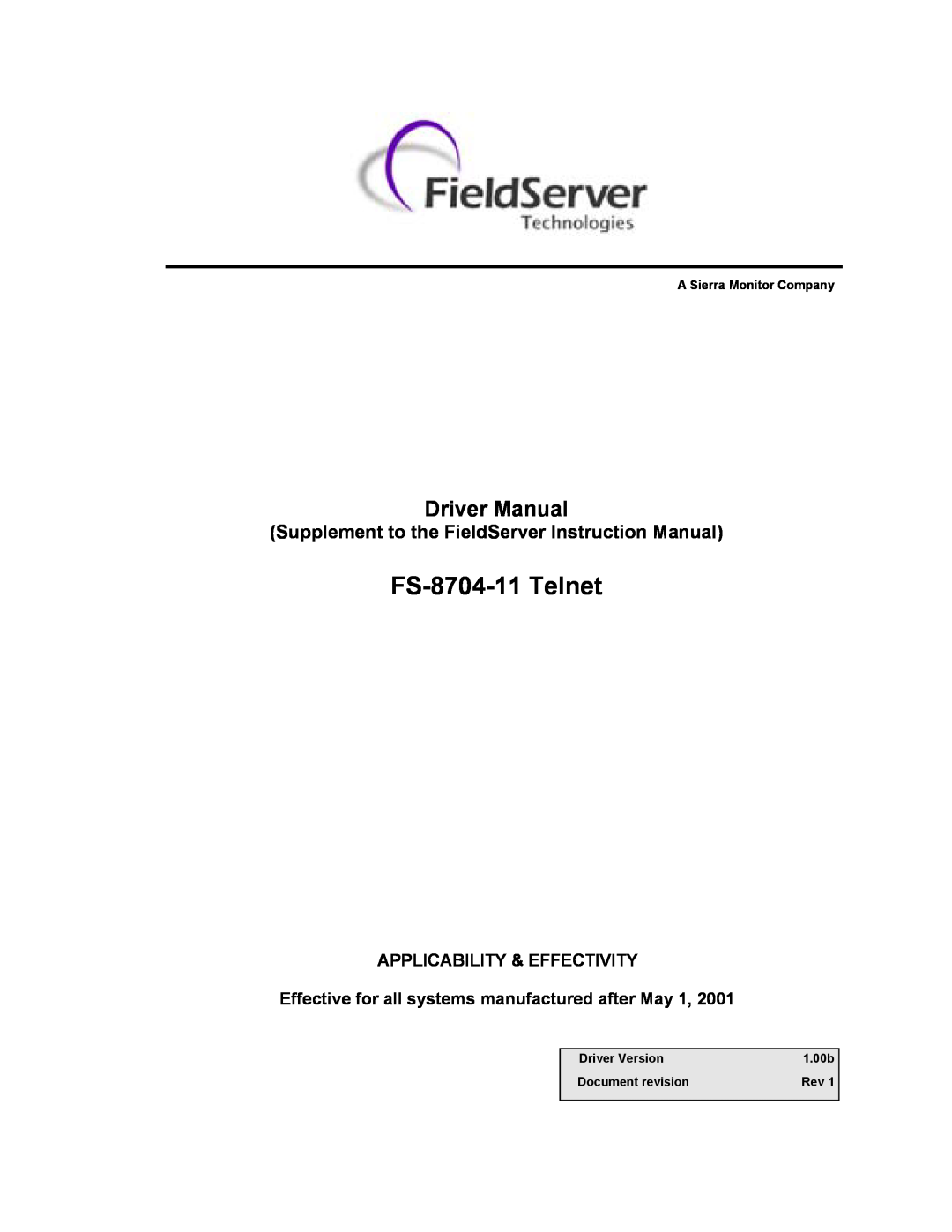 FieldServer FS-8704-11 instruction manual Driver Manual, Supplement to the FieldServer Instruction Manual, Driver Version 