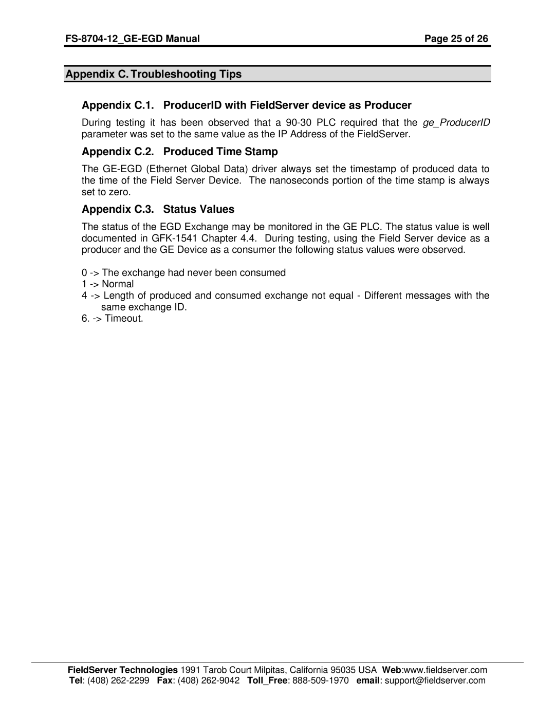 FieldServer FS-8704-12 instruction manual Appendix C.2. Produced Time Stamp, Appendix C.3. Status Values 