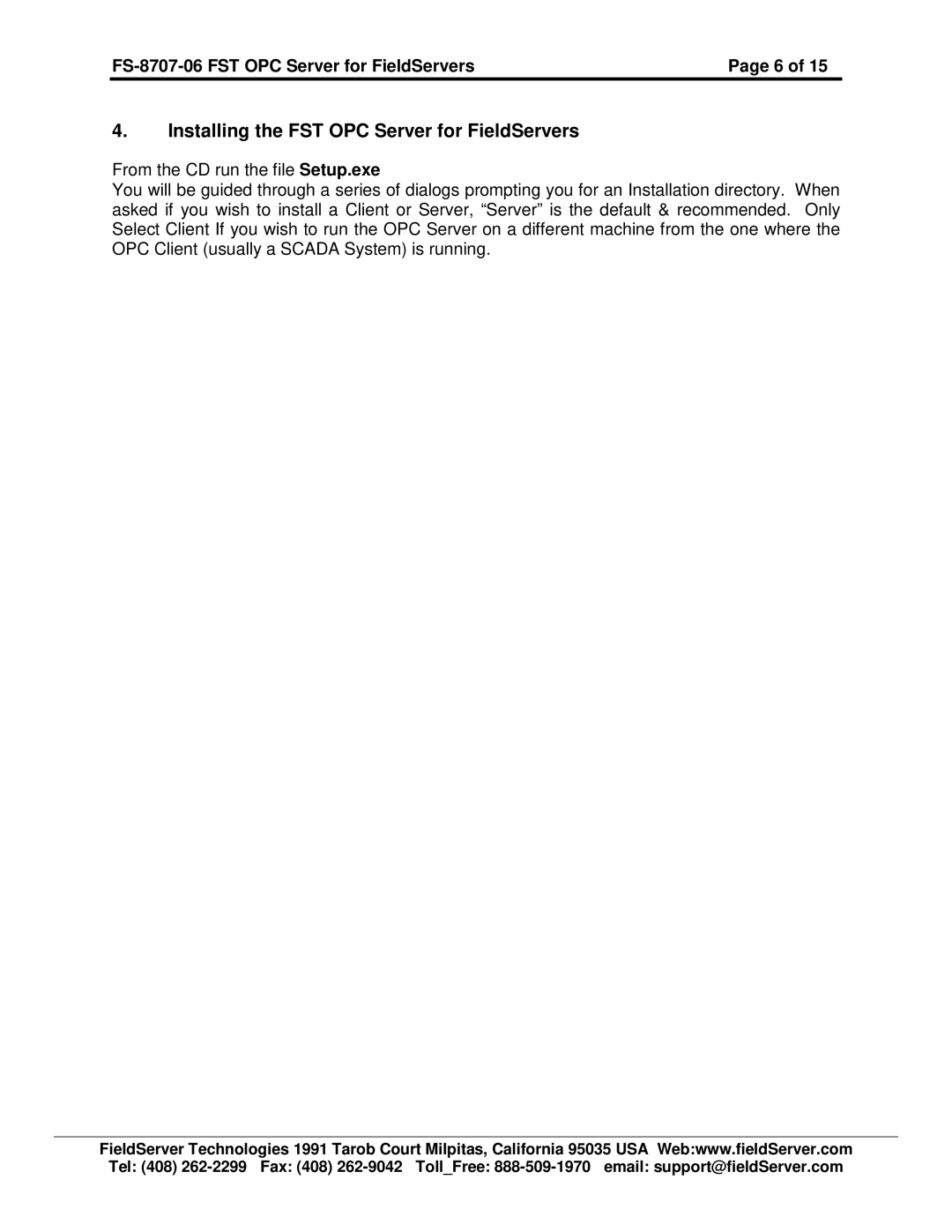 FieldServer FS-8707-06 instruction manual Installing the FST OPC Server for FieldServers 