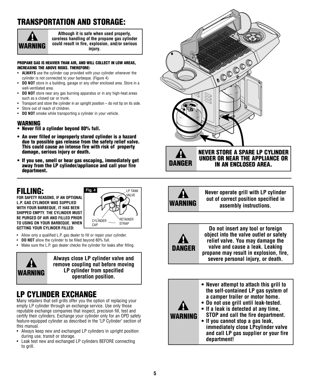 Fiesta FG50069 Never fill a cylinder beyond 80% full, Never operate grill with LP cylinder, Always close LP cylinder valve 