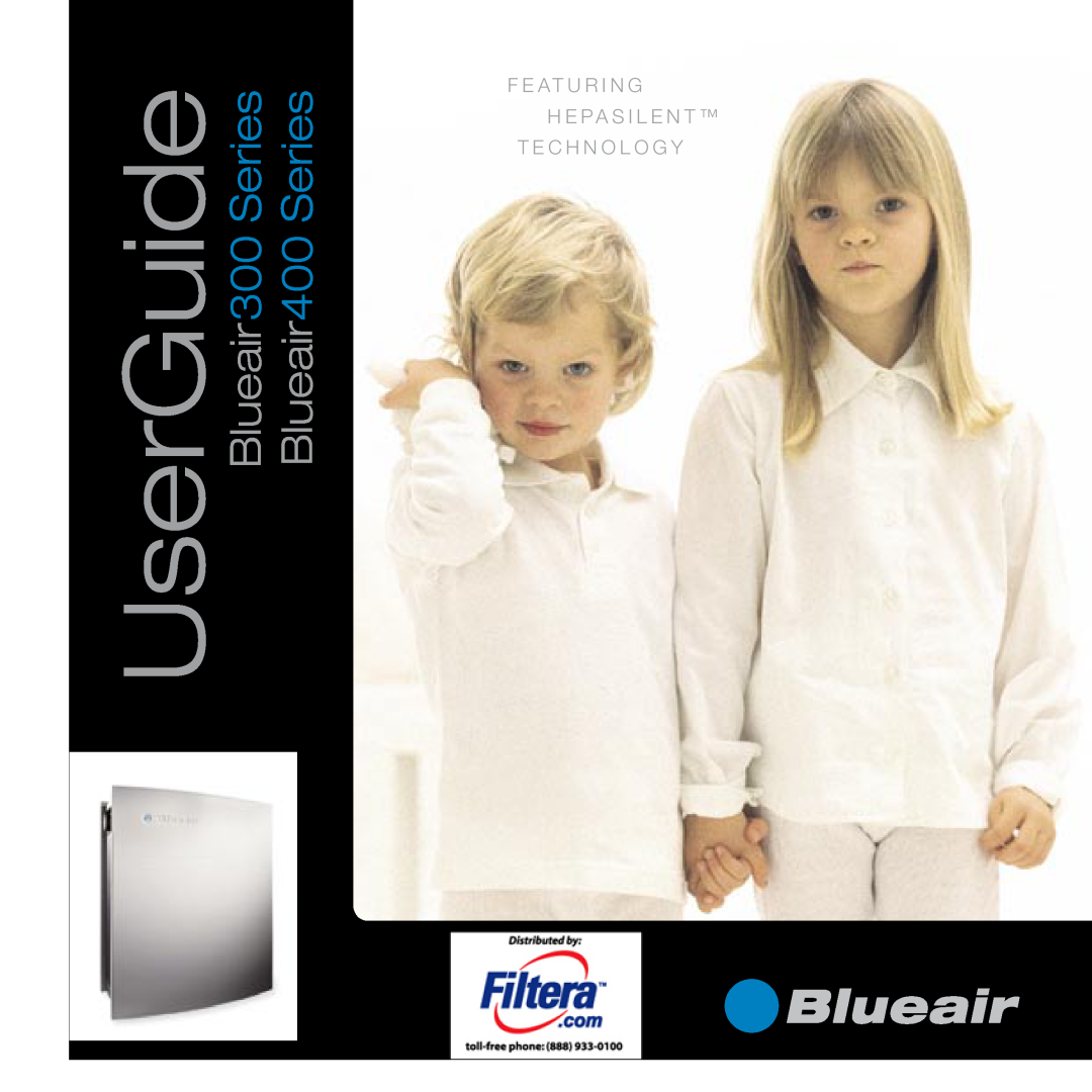 Filtera 400 manual Blueair300 Series, UserGuide, F E At U R I N G, H E Pa S I L E N T T E C H N O L O G Y 