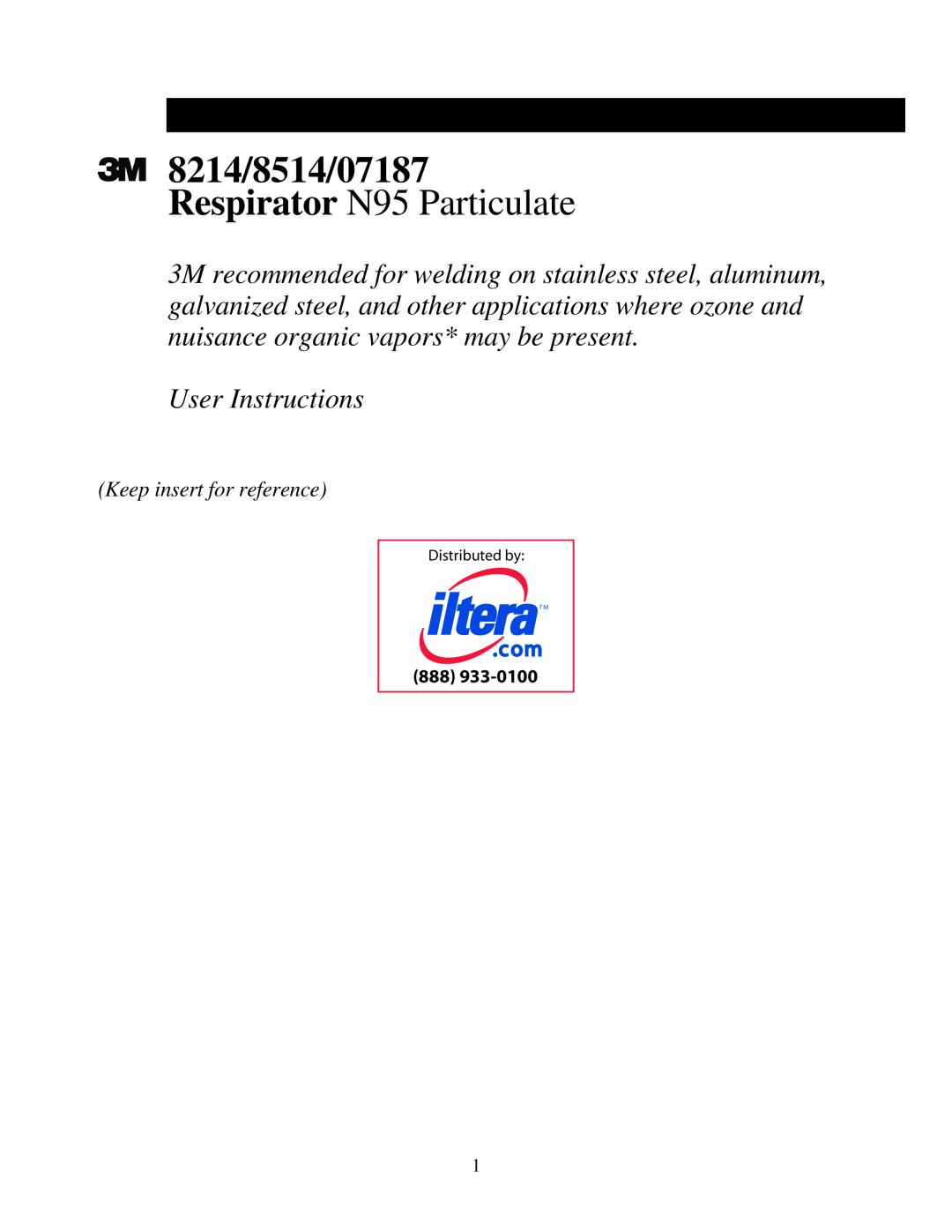 Filtera manual 8214/8514/07187 Respirator N95 Particulate, User Instructions, Keep insert for reference, Distributed by 