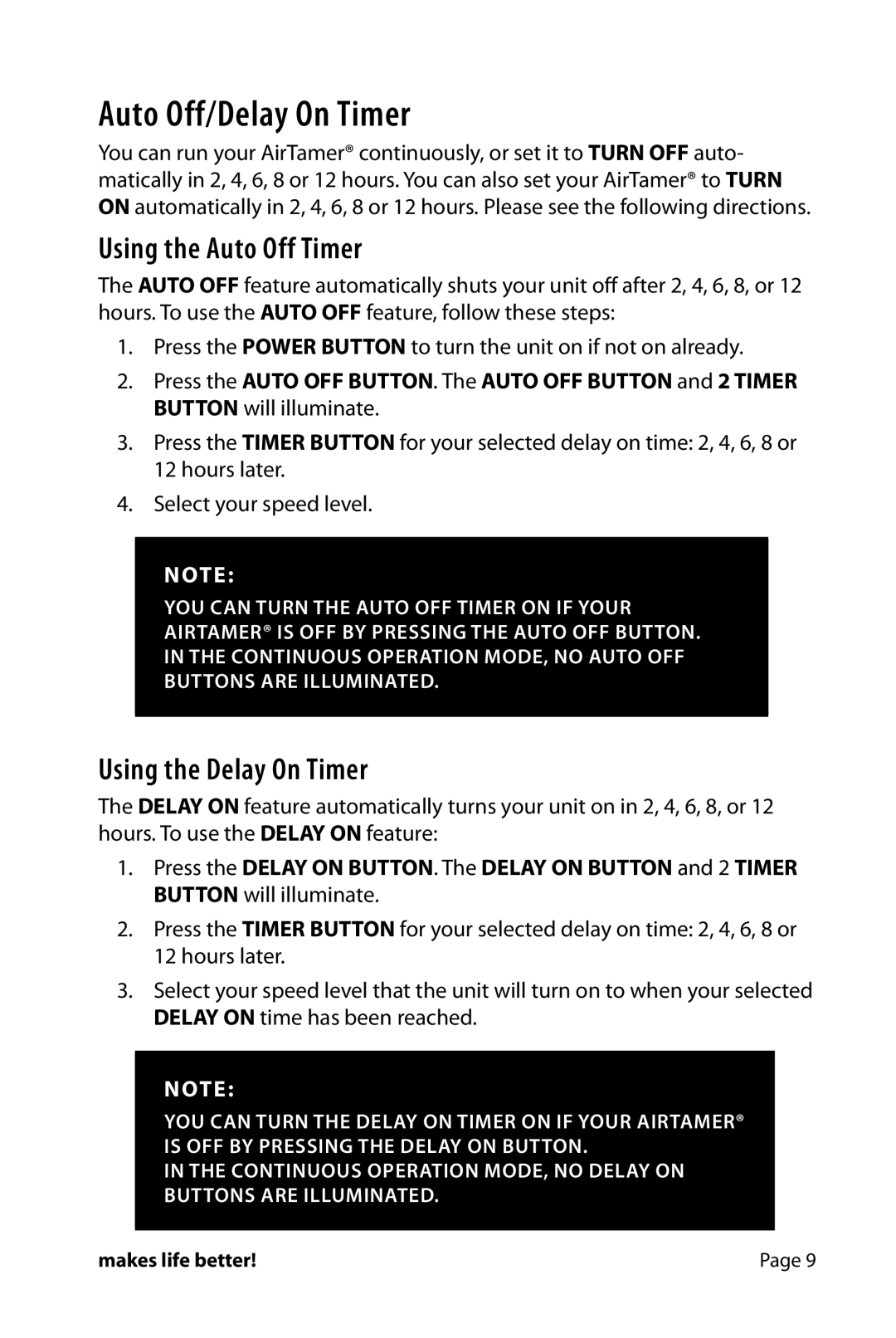 FilterStream A600 instruction manual Auto Off/Delay On Timer, Using the Auto Off Timer, Using the Delay On Timer 