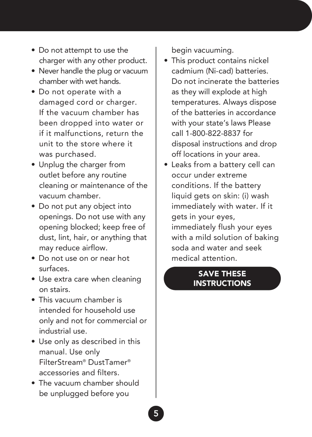 FilterStream D4200 instruction manual Save These Instructions 