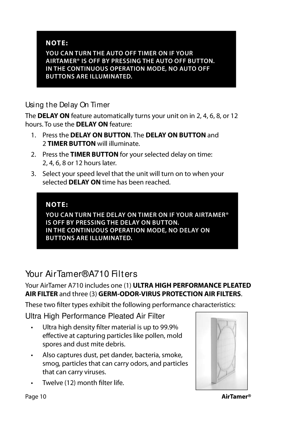 FilterStream HW_A710 Your AirTamer A710 Filters, Using the Delay On Timer, Ultra High Performance Pleated Air Filter 