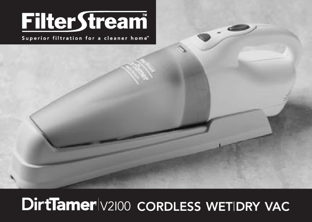 FilterStream V2100 instruction manual Cordless Wetdry VAC 