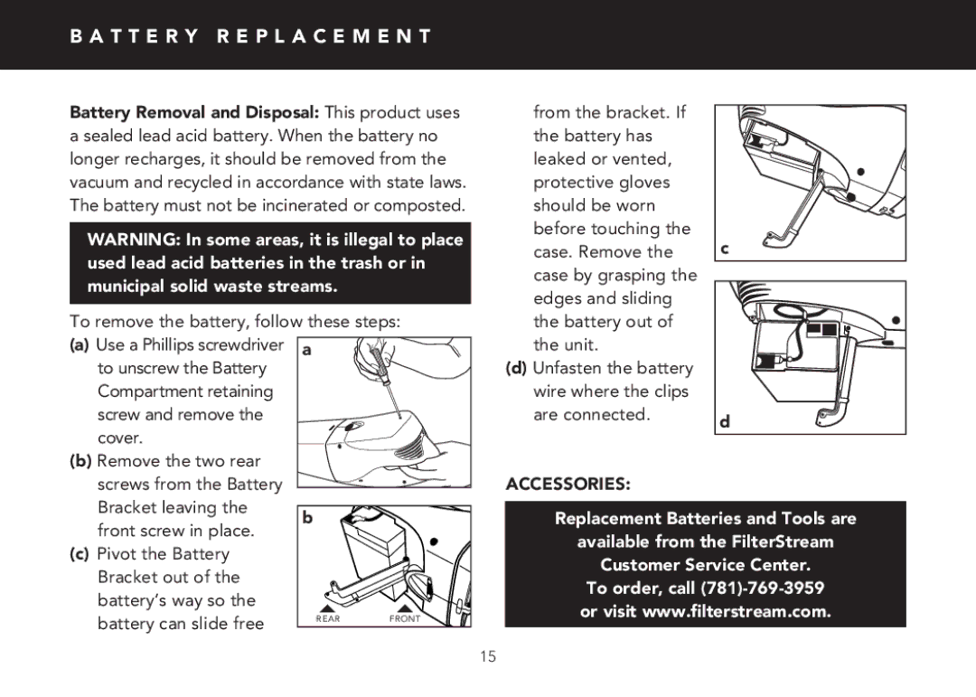 FilterStream V2100 instruction manual T T E R Y R E P L a C E M E N T, Accessories 