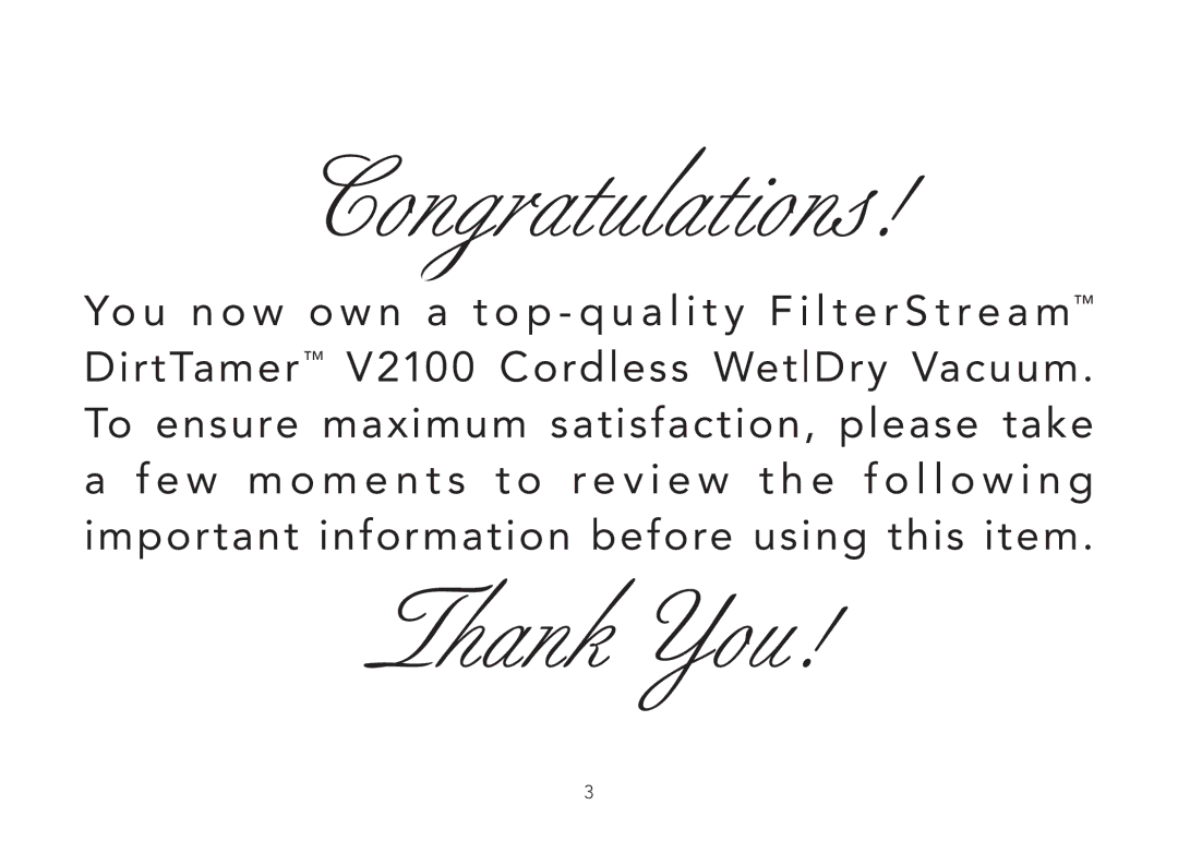 FilterStream V2100 instruction manual Congratulations 