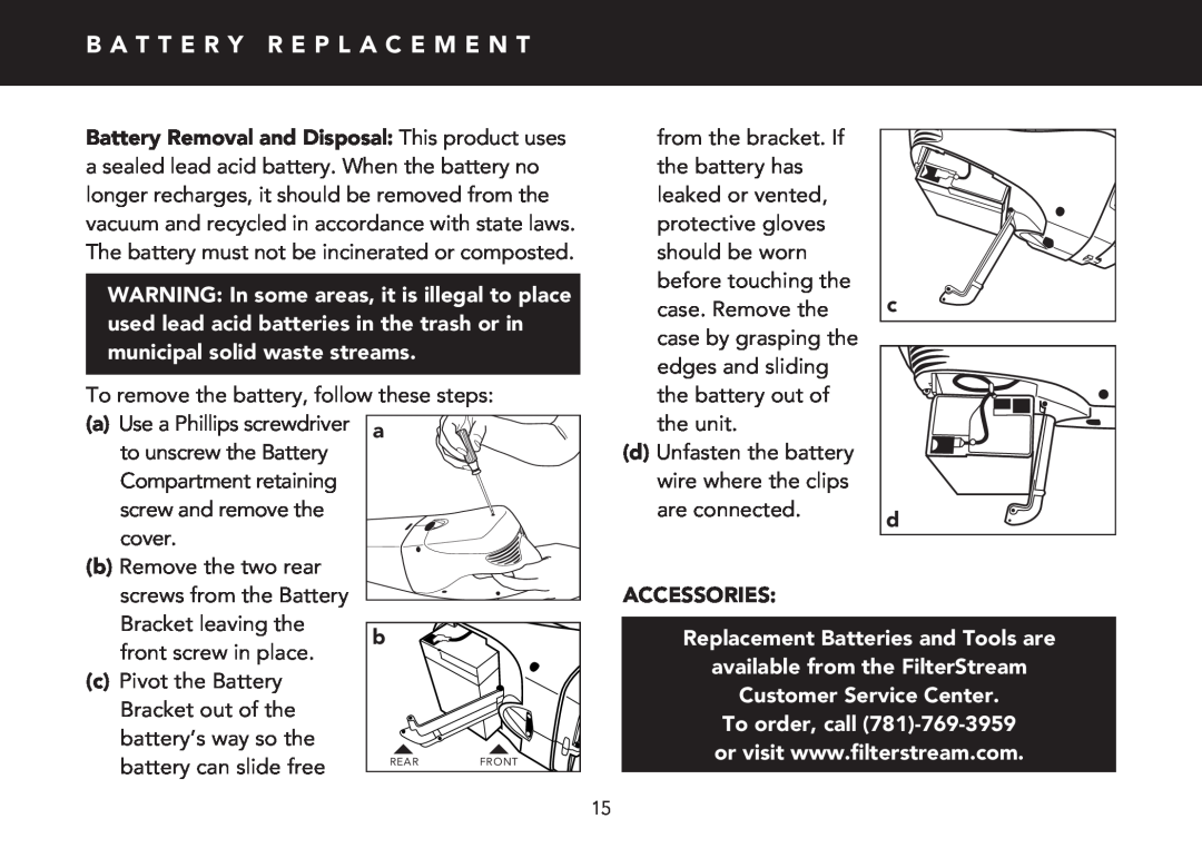 FilterStream V2100 instruction manual B A T T E R Y R E P L A C E M E N T, Accessories, Replacement Batteries and Tools are 
