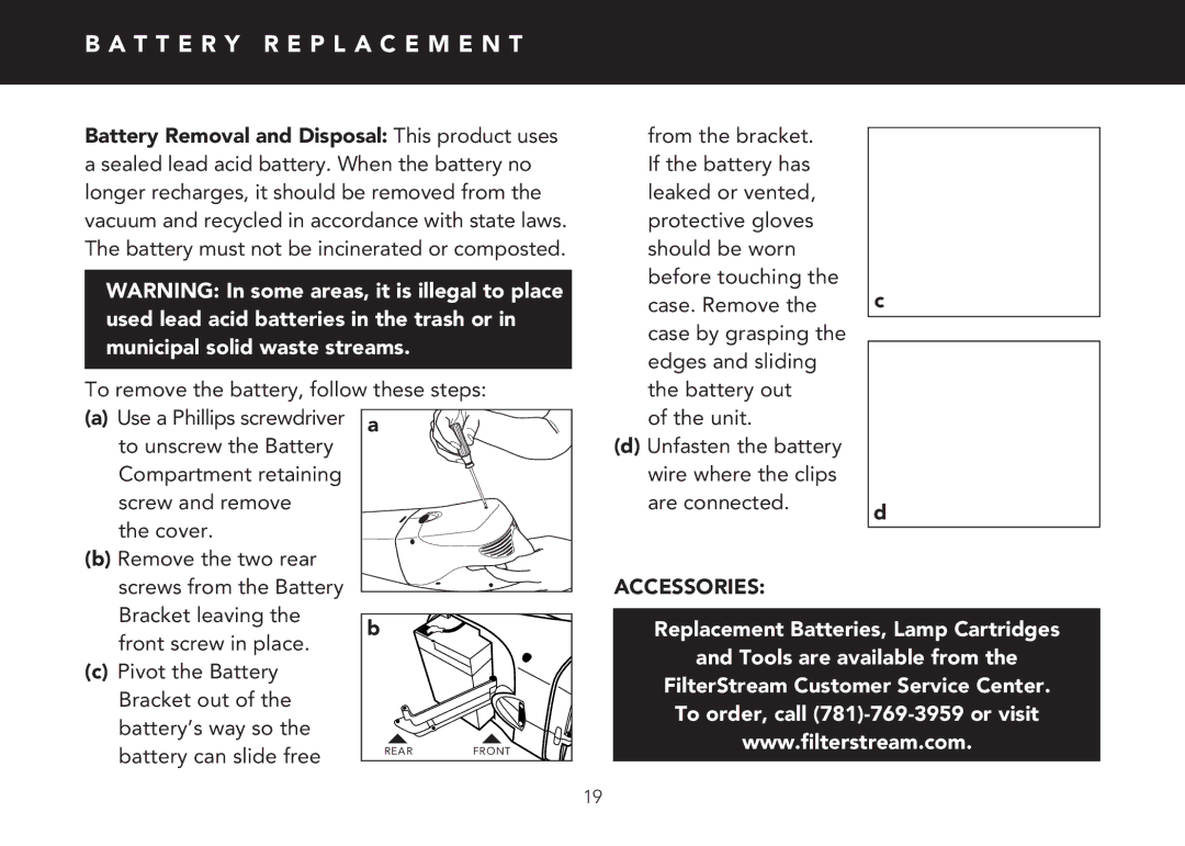 FilterStream V2210 instruction manual T T E R Y R E P L a C E M E N T, Accessories 