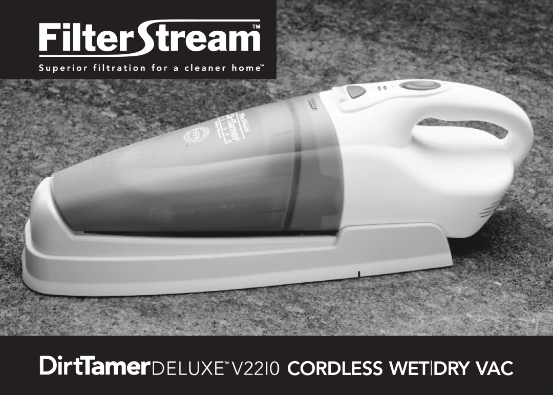 FilterStream V2210 instruction manual Cordless Wet Dry Vac 