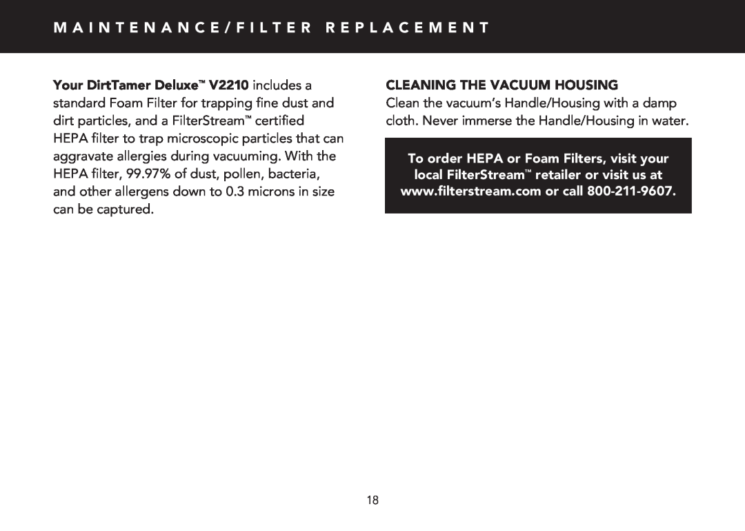 FilterStream V2210 instruction manual Cleaning The Vacuum Housing 