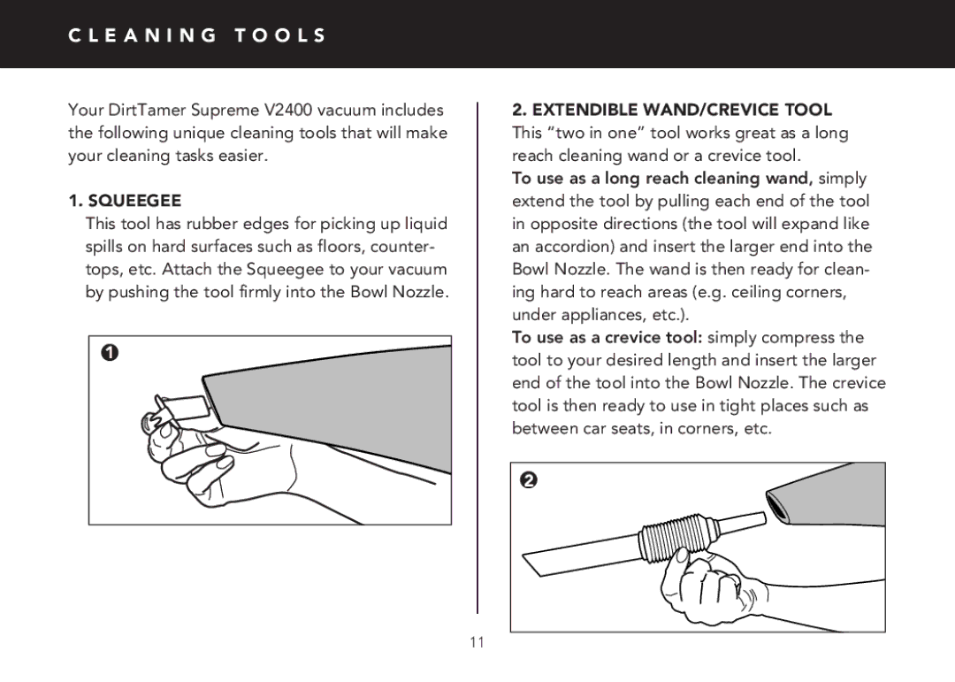 FilterStream V2400 instruction manual E a N I N G T O O L S, Squeegee 