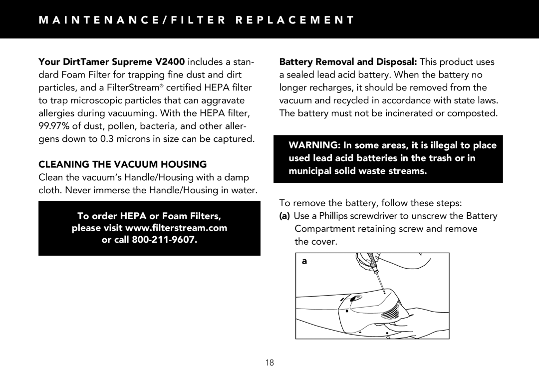 FilterStream V2400 instruction manual Cleaning the Vacuum Housing 