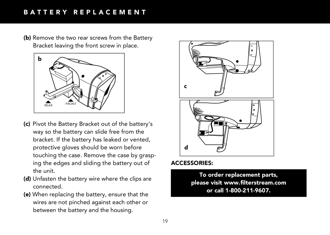 FilterStream V2400 instruction manual T T E R Y R E P L a C E M E N T, Accessories 