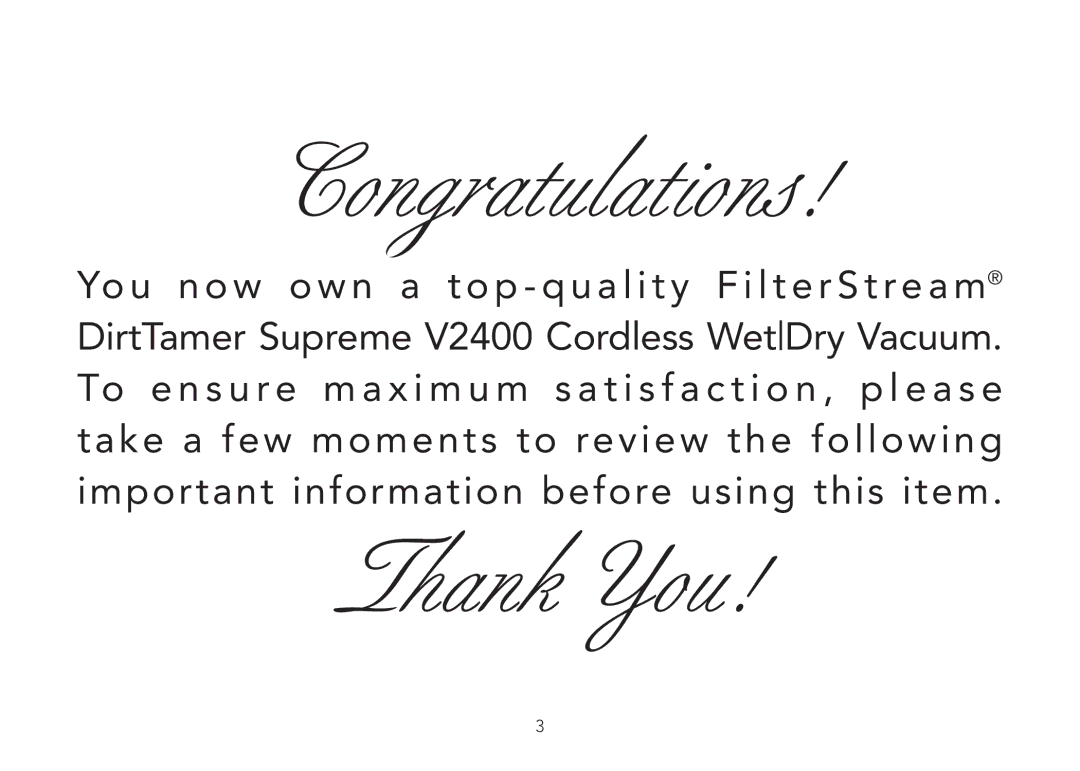 FilterStream V2400 instruction manual Congratulations 