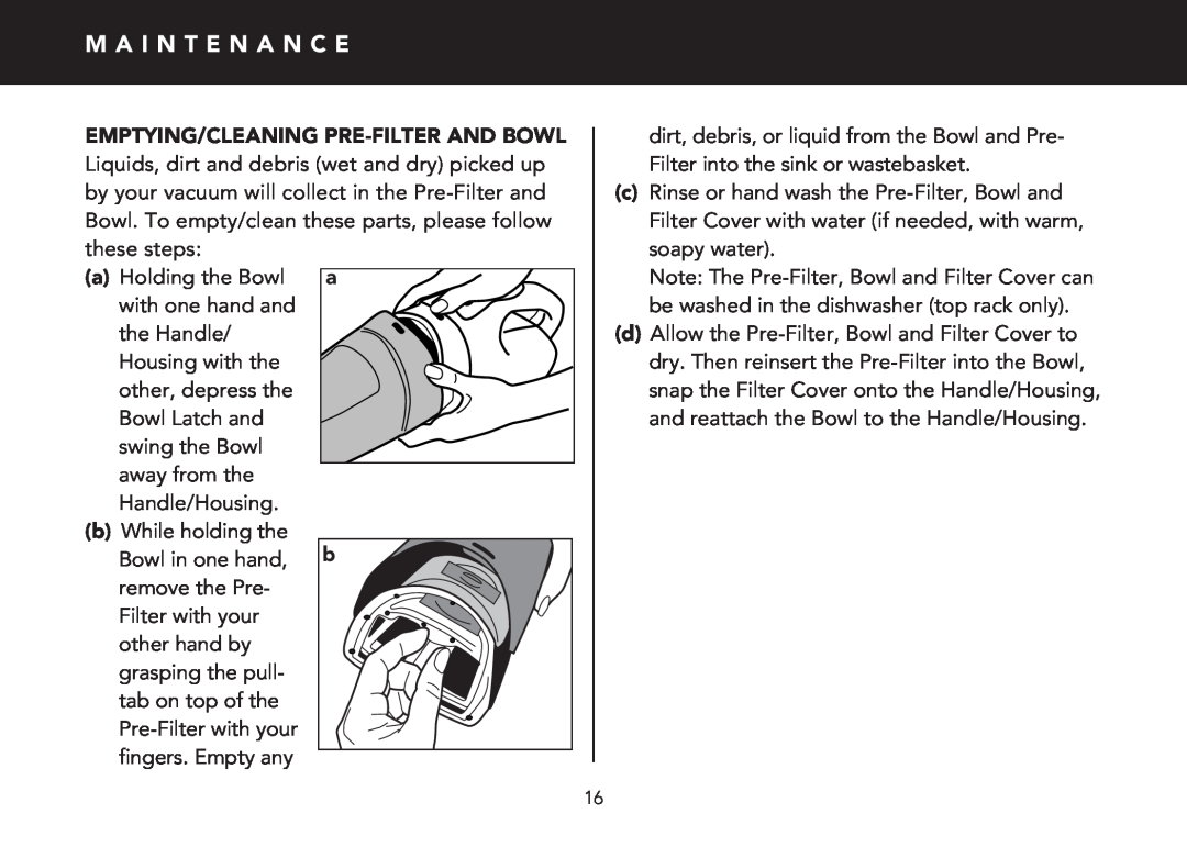 FilterStream V2400 instruction manual M A I N T E N A N C E, Emptying/Cleaning Pre-Filterand Bowl 