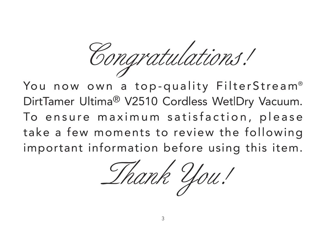 FilterStream V2510 manual Congratulations 