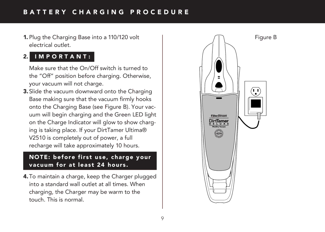 FilterStream V2510 manual T T E R Y C H a R G I N G P R O C E D U R E, M P O R T a N T 