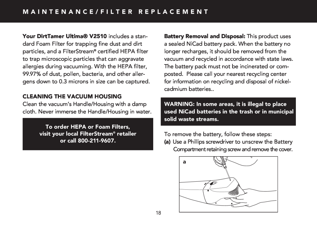 FilterStream V2510 manual To order HEPA or Foam Filters, visit your local FilterStream retailer or call 