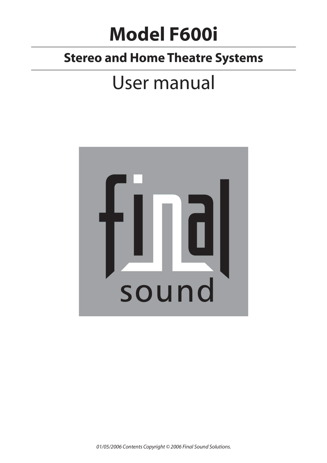 Final Sound user manual Model F600i 