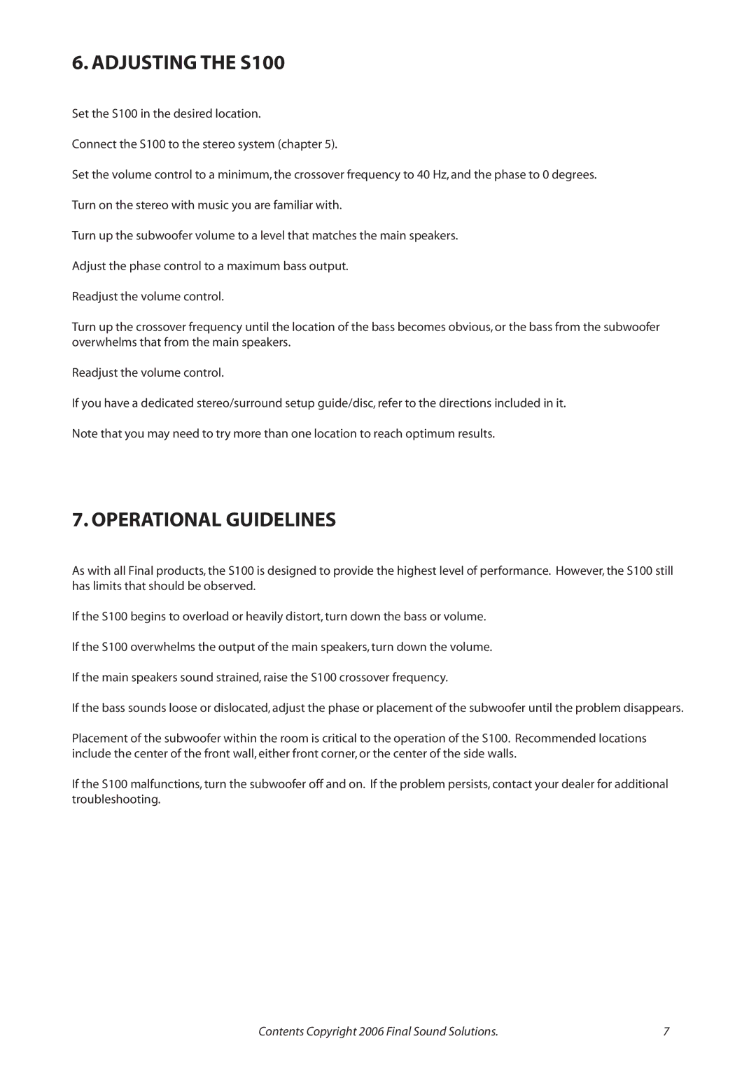 Final Sound user manual Adjusting the S100, Operational Guidelines 