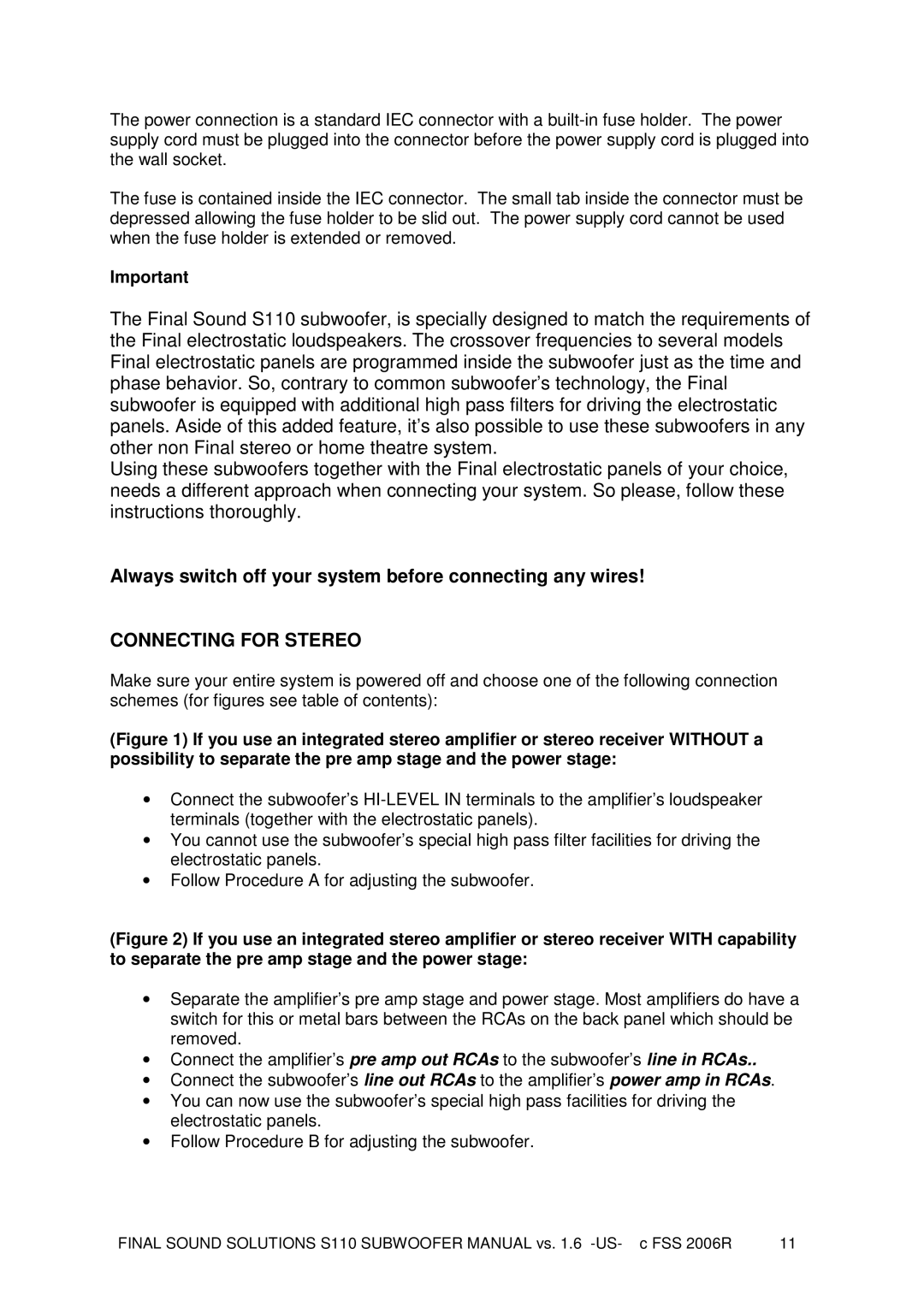 Final Sound S110 user manual Connecting for Stereo 