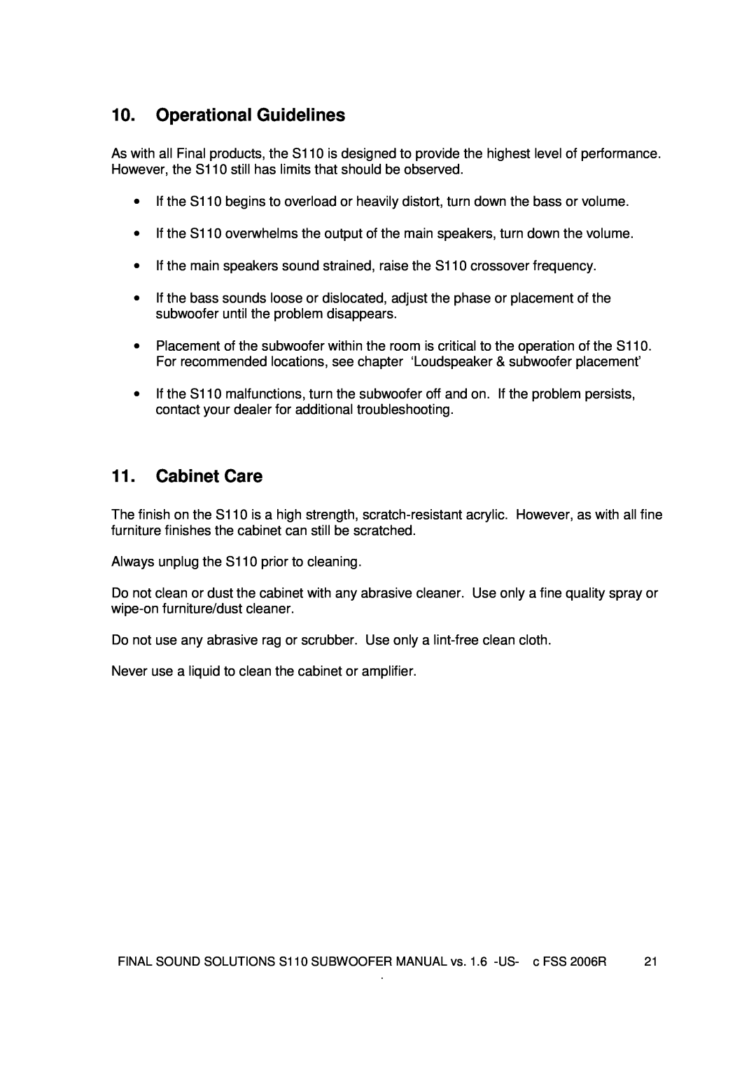 Final Sound S110 user manual Operational Guidelines, Cabinet Care 