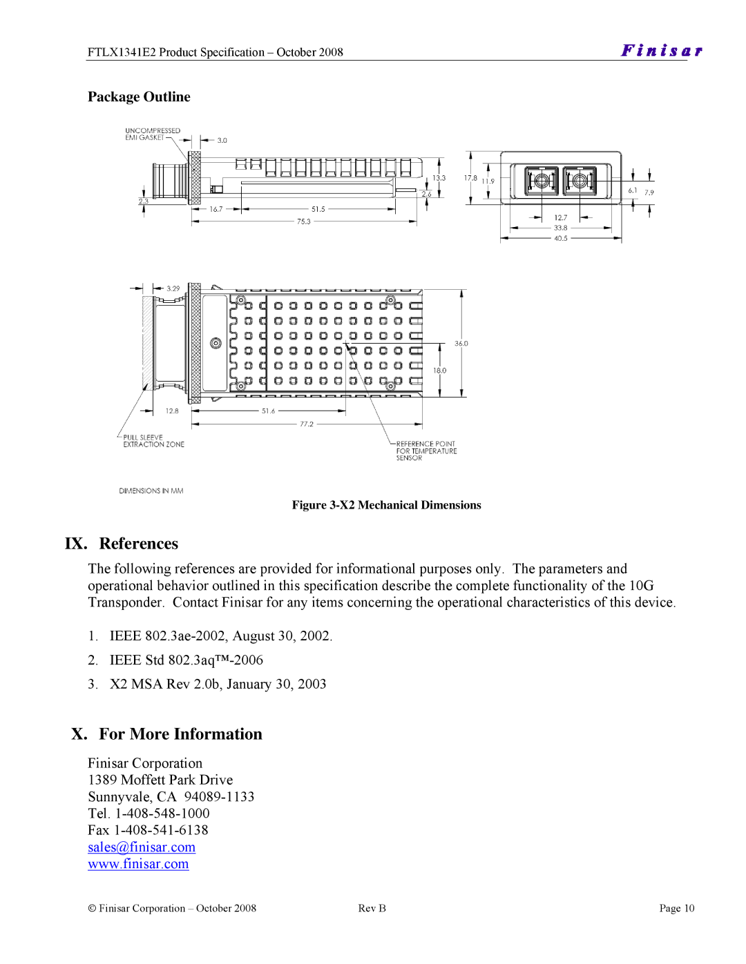 Finisar 10GBASE-LRM X2, FTLX1341E2 manual IX. References, For More Information, Package Outline 