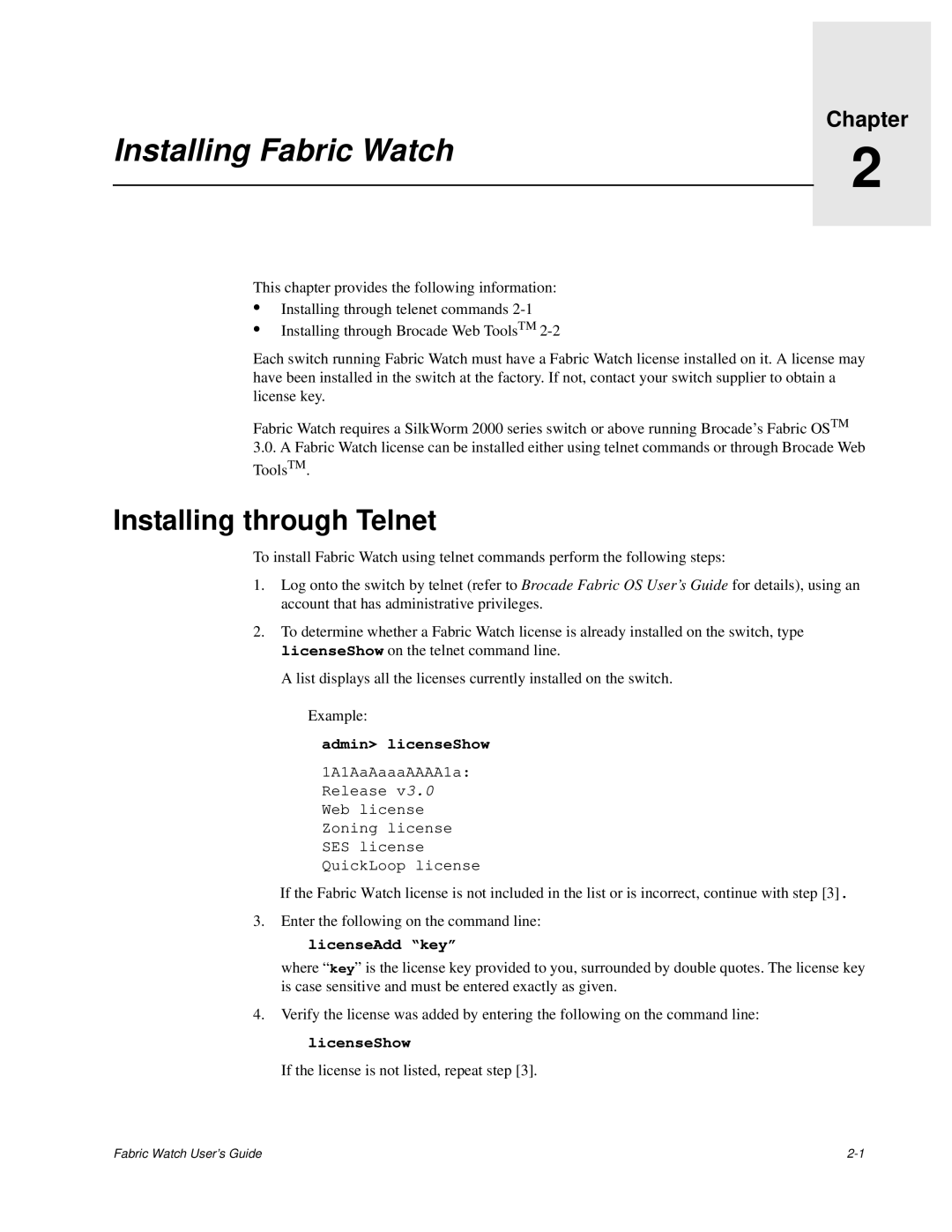 Finisar Brocade Fabric Watch manual Installing Fabric Watch, Installing through Telnet 