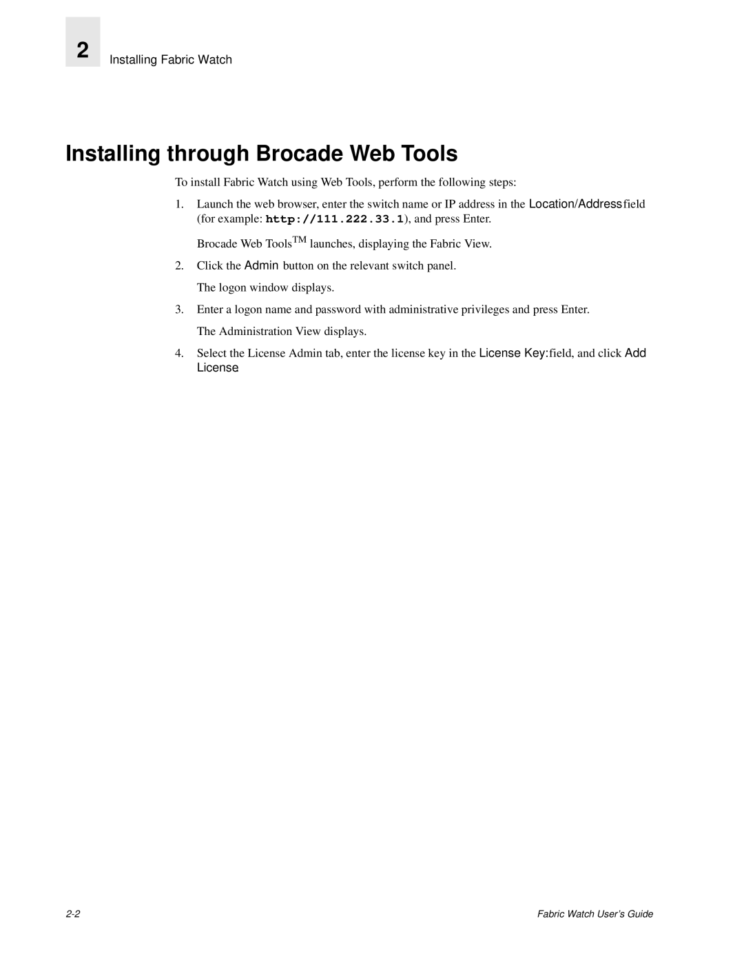 Finisar Brocade Fabric Watch manual Installing through Brocade Web Tools 