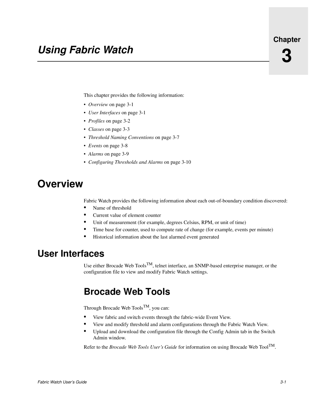 Finisar Brocade Fabric Watch manual Using Fabric Watch, Overview, User Interfaces, Brocade Web Tools 