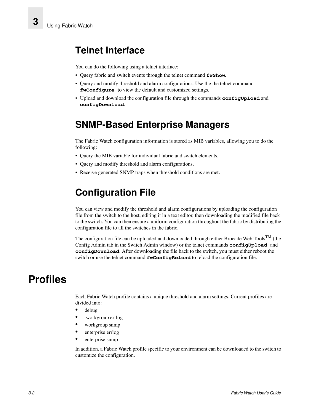 Finisar Brocade Fabric Watch manual Profiles, Telnet Interface, SNMP-Based Enterprise Managers, Configuration File 