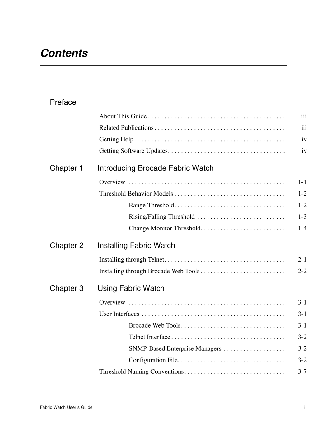 Finisar Brocade Fabric Watch manual Contents 